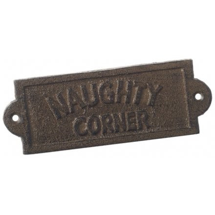 Naughty Corner Cast Iron Sign